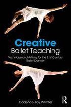 Creative Ballet Teaching