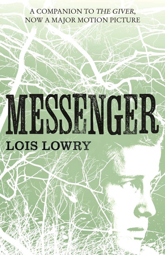 Boekomslag van 'Messenger' door Lois Lowry, een met groen-witte takken en een gezicht op de voorgrond.