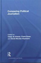 Communication and Society- Comparing Political Journalism