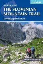 Cicerone The Slovene Mountain Trail