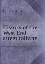 History of the West End street railway