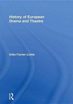 History of European Drama and Theatre