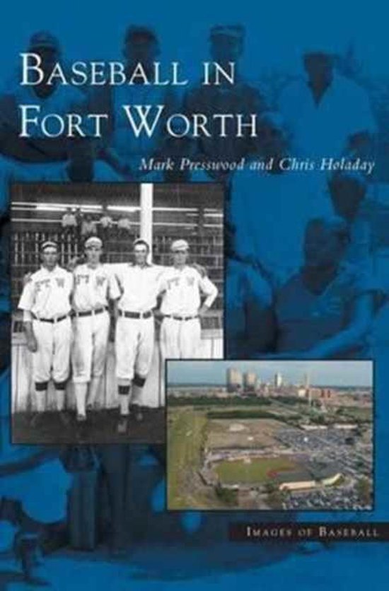 Baseball in Fort Worth - cover