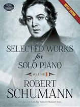 Selected Works for Solo Piano Urtext Edition