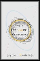 The Colorful Conscience