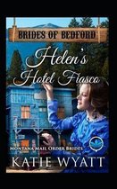 Helen's Hotel Fiasco