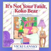 It's Not Your Fault, Koko Bear