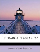 Petrarca plagiario?