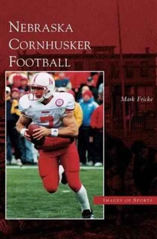 Nebraska Cornhusker Football - cover