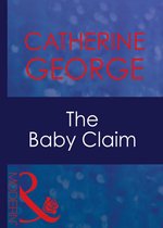 The Baby Claim (Mills & Boon Modern) (His Baby - Book 2)