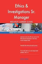 Ethics & Investigations Sr. Manager Red-Hot Career; 2555 Real Interview Question