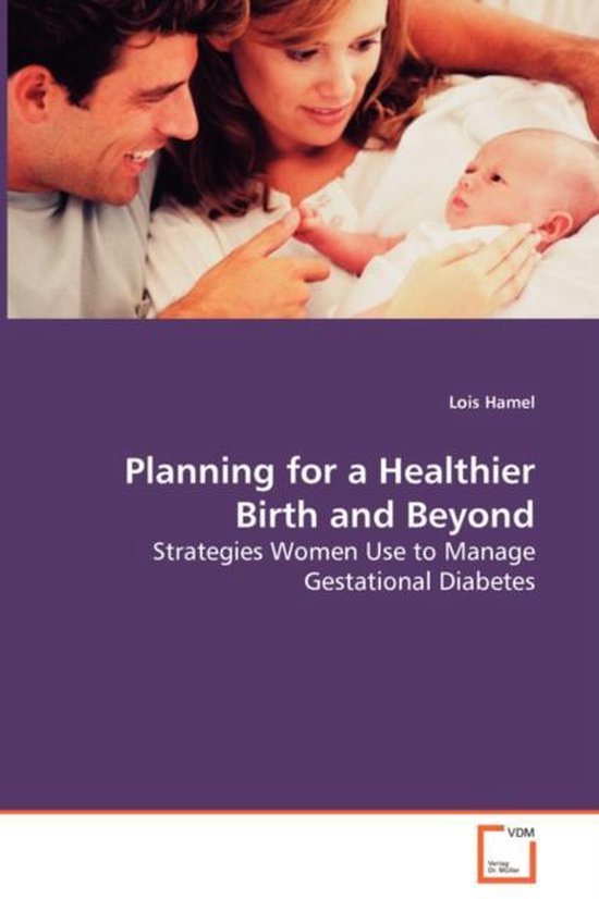 Planning for a Healthier Birth and Beyond - cover