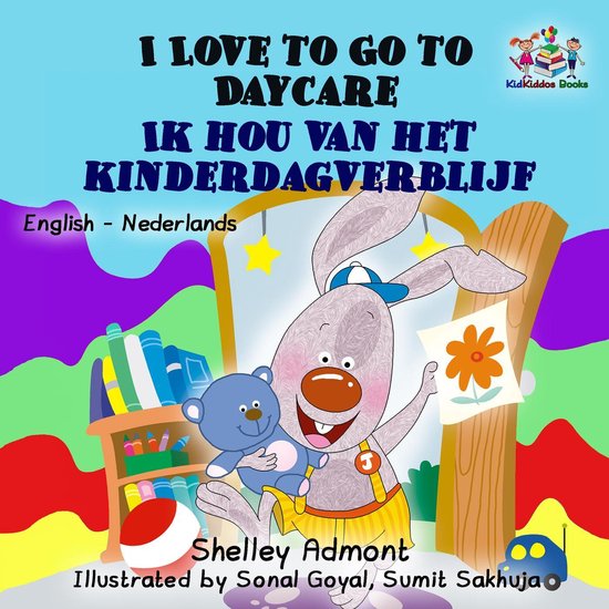 English Dutch Bilingual Collection - I Love to Go to Daycare ... - cover