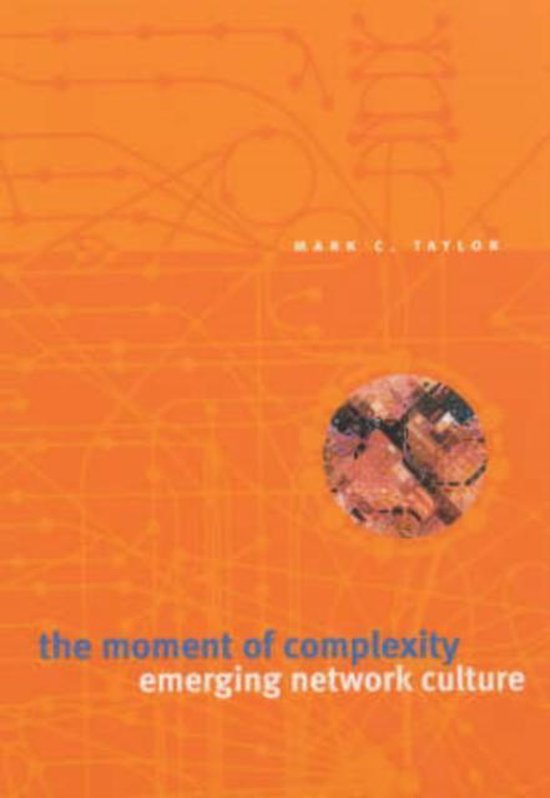 The Moment of Complexity - Emerging Network Culture - cover
