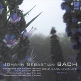 Johann Sebastian Bach: English Suite No. 2 BWV 807; Italian Concertos BWV 971; Partita No. 2 BWV 826; Organ Choral Prelude (Arr. F. Bussoni)