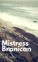 Voyages extraordinaires 42 - Mistress Branican (Annotée)