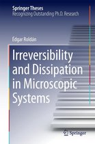 Springer Theses - Irreversibility and Dissipation in Microscopic Systems