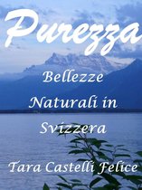Una passeggiata in Svizzera