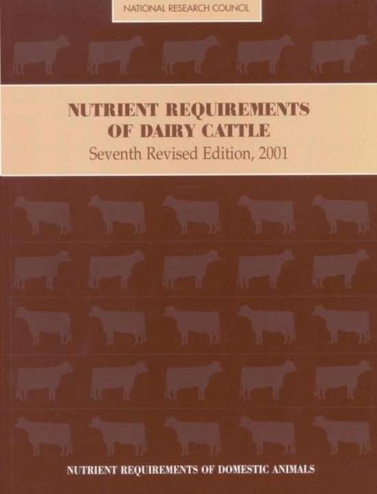 Nutrient Requirements of Dairy Cattle, On Dairy Cattle Nutrition