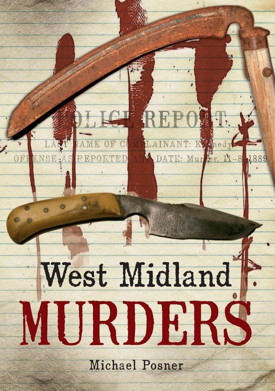 West Midland Murders (ebook), Michael Posner 9781445632117 Boeken bol.com 