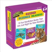 Guided Science Readers Levels EF Parent Pack 12 Fun Nonfiction Books That Are Just Right for New Readers Guided Science Readers Parent Pack