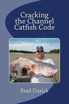 Cracking The Channel Catfish Code
