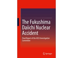 The Fukushima Daiichi Nuclear Accident