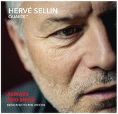 Hervé Sellin - Always Too Soon (CD)