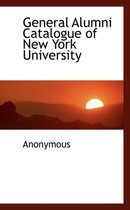 General Alumni Catalogue of New York University