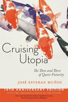 Sexual Cultures 50 - Cruising Utopia, 10th Anniversary Edition