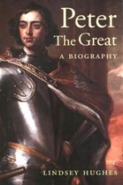 Peter The Great Biography