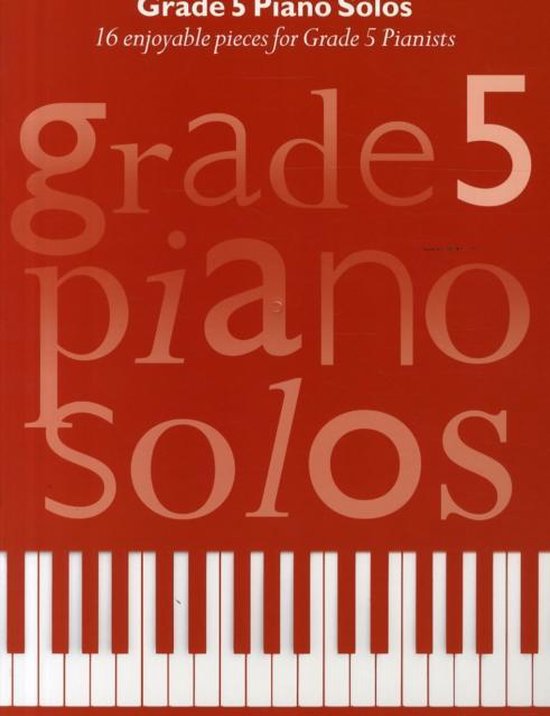 grade-5-piano-solos-chester-music-9781783059768-boeken-bol