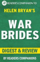 War Brides by Helen Bryan Digest & Review