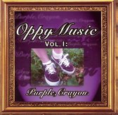 Oppy Music, Vol. 1: Purple Crayon