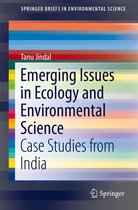 SpringerBriefs in Environmental Science - Emerging Issues in Ecology and Environmental Science