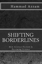 Shifting Borderlines