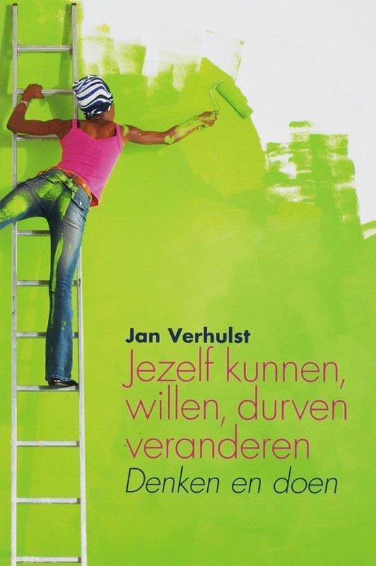 Cover van het boek 'Jezelf kunnen, willen, durven veranderen'