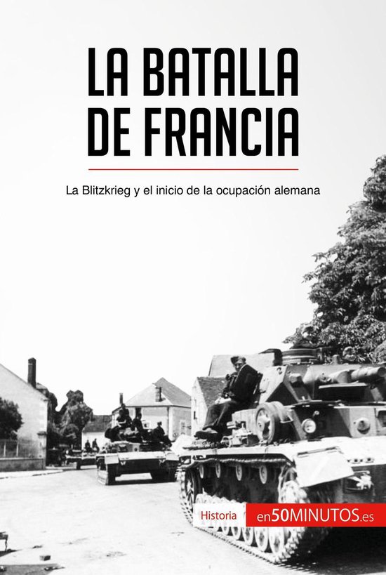 Historia - La batalla de Francia - cover