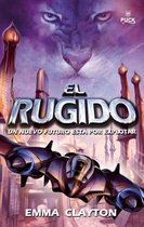 El rugido/ The Roar