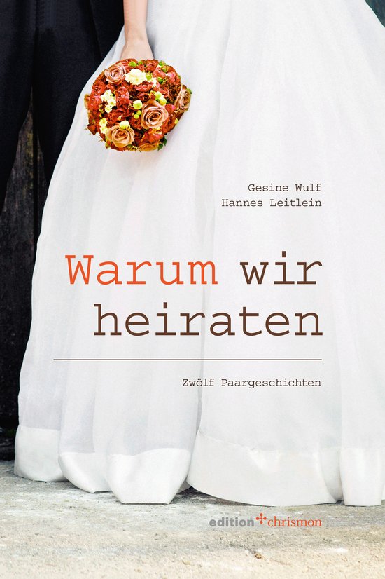 Warum wir heiraten - cover