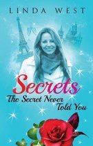 Secrets the Secret Never Told You
