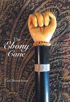 The Ebony Cane