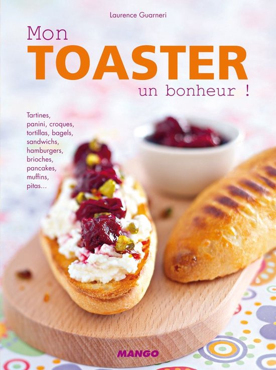 Mon toaster, un bonheur ! - cover