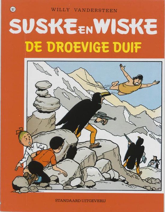 Cover van Suske en Wiske 187 De Droevige Duif. Een kraai-achtig figuur met geweer achtervolgt Suske en Wiske in de bergen.