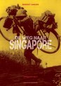 Onbekend WOII  -   De weg naar Singapore
