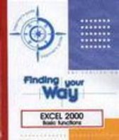 Excel 2000 Basic Functions Finding Your Way