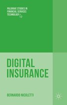Palgrave Studies in Financial Services Technology - Digital Insurance