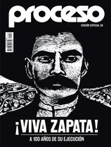 ¡Viva Zapata! A 100 años de su ejecución