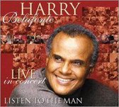 Listen to the Man: Live in Concert