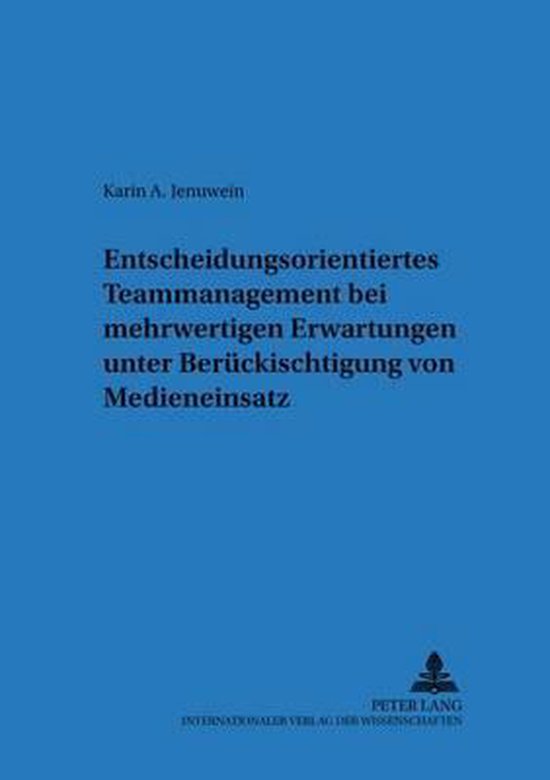 Entscheidungsorientiertes Teammanagement bei mehrwertigen Er ... - cover